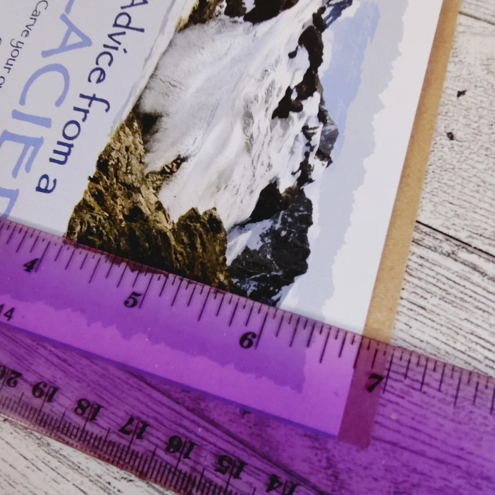 Advice For Life Glacier Greeting Card Motivational Note Card 100% Replanted